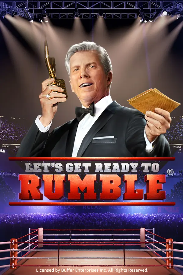 Let’s Get Ready to Rumble